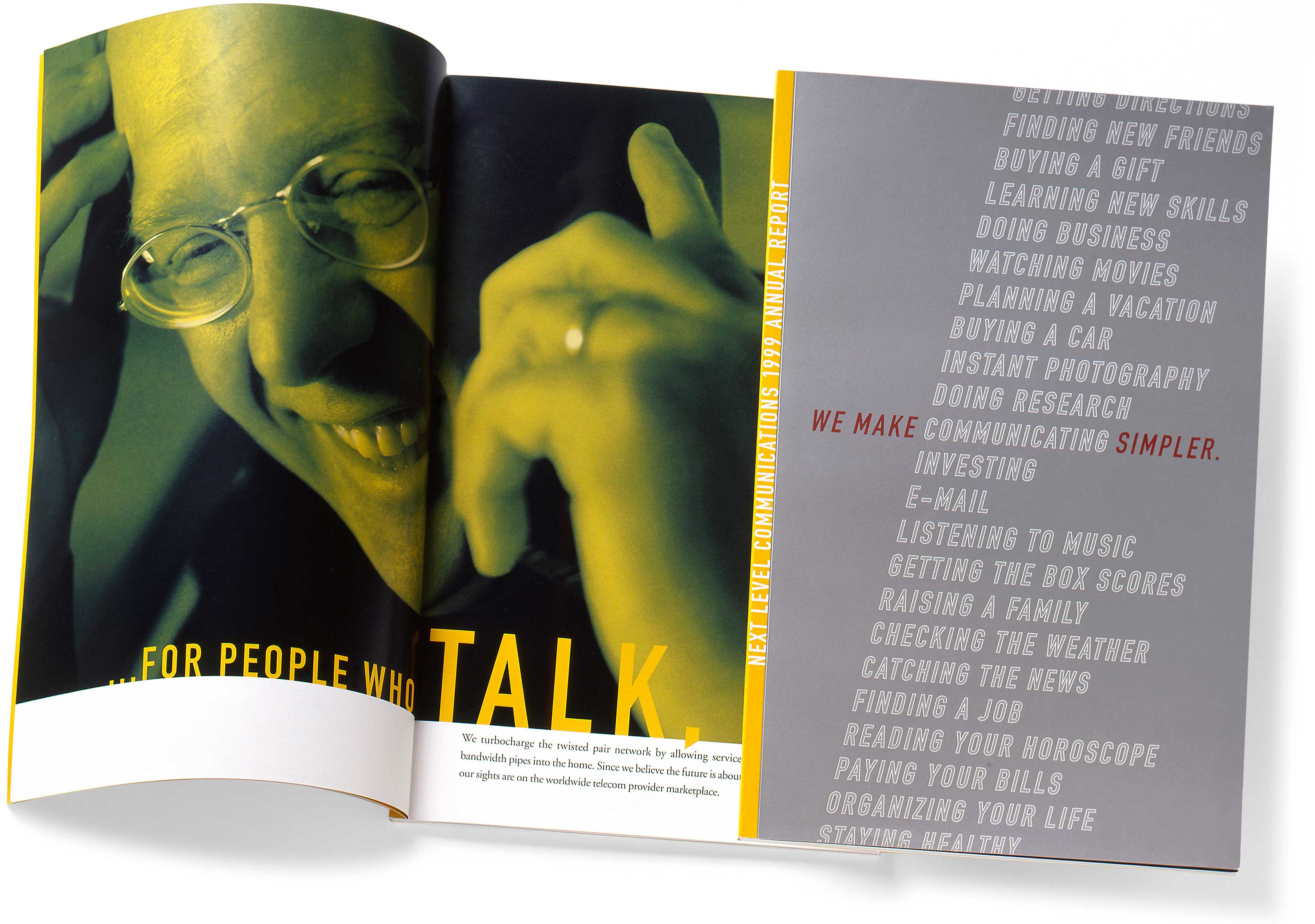 next-level-communications_1999-annual-report-1.jpg Art Direction by: Bart Crosby, Crosby Associates